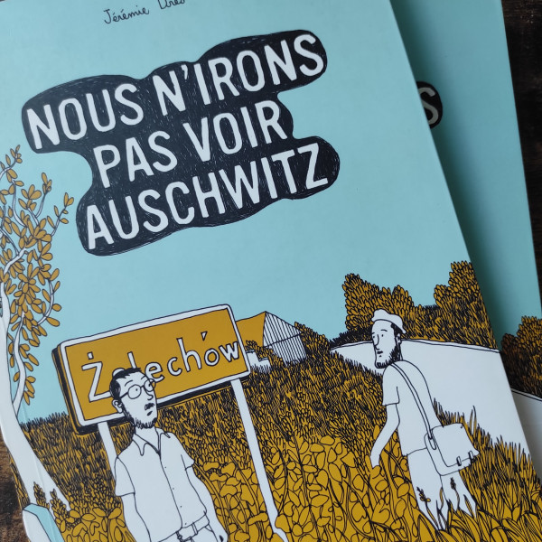 Couverture de Nous n'irons pas voir Auschwitz